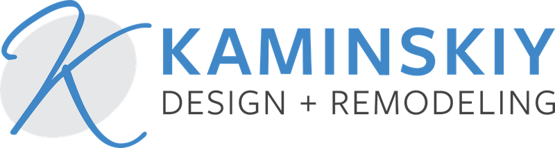 Kaminskiy Design + Remodeling